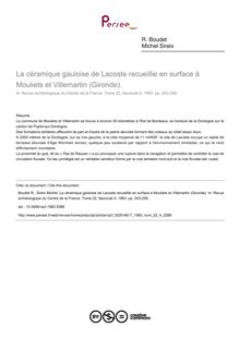 La céramique gauloise de Lacoste recueillie en surface à Mouliets et Villemartin (Gironde). - article ; n°4 ; vol.22, pg 243-256