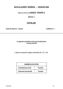 BACCALAURÉAT GÉNÉRAL – SESSION 2006  Épreuve écrite de LANGUE VIVANTE 2 Série L  CATALAN
