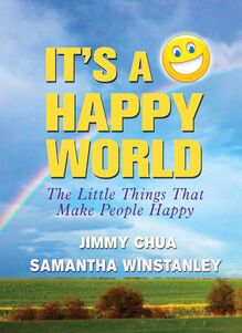It s a Happy World: The Little Things That Make People Happy