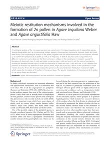 Meiotic restitution mechanisms involved in the formation of 2n pollen in Agave tequilana Weber and Agave angustifolia Haw