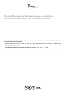 S. Luby, Droits voisins des droits d auteur (en tchèque) - note biblio ; n°4 ; vol.15, pg 804-805