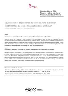 Equilibration et dépendance du contexte. Une évaluation expérimentale du jeu de négociation sous ultimatum - article ; n°3 ; vol.49, pg 785-794