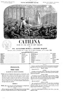 Catilina : drame en 5 actes et 7 tableaux / par MM. Alexadre Dumas et uguste Maquet