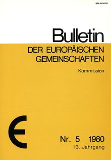 Bulletin der Europäischen Gemeinschaften. Nr. 5 1980 13. Jahrgang