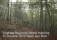 12 octobre 2013 Raon aux Bois 2ième manche Trophée Régional