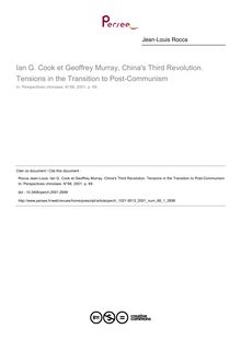 Ian G. Cook et Geoffrey Murray, China s Third Revolution. Tensions in the Transition to Post-Communism - article ; n°1 ; vol.68, pg 69-69