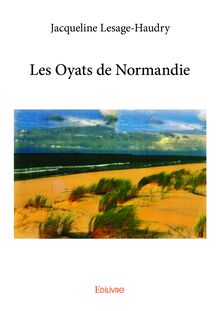Les Oyats de Normandie