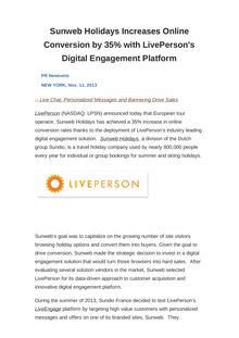 Sunweb Holidays Increases Online Conversion by 35% with LivePerson s Digital Engagement Platform