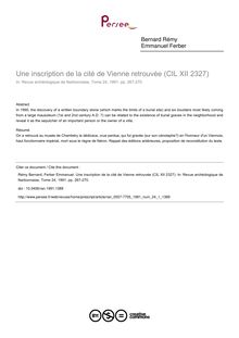 Une inscription de la cité de Vienne retrouvée (CIL XII 2327) - article ; n°1 ; vol.24, pg 267-270