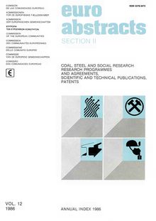 COAL, STEEL AND SOCIAL RESEARCH RESEARCH PROGRAMMES AND AGREEMENTS, SCIENTIFIC AND TECHNICAL PUBLICATIONS, PATENTS. SECTION II VOL. 12 1986 ANNUAL INDEX 1986
