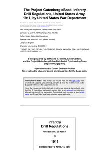 Infantry Drill Regulations, United States Army, 1911 - Corrected to April 15, 1917 (Changes Nos. 1 to 19)