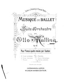 Partition Marche solenelle, Musique de Ballet, Malling, Otto