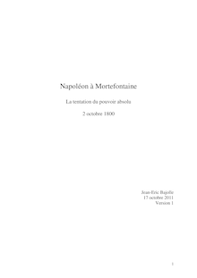 Napoléon à Mortefontaine ou La Tentation du Pouvoir Absolu