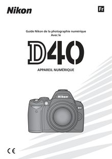 Notice Appareil Photo numériques Nikon  D40
