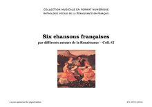 Six chansons françaises Renaissance – Coll. #2