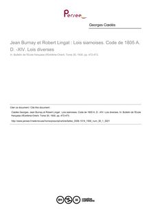 Jean Burnay et Robert Lingat : Lois siamoises. Code de 1805 A. D. -XIV. Lois diverses - article ; n°1 ; vol.30, pg 472-473
