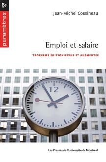 Emploi et salaire : Troisième édition revue et augmentée