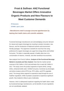 Frost & Sullivan: ANZ Functional Beverages Market Offers Innovative Organic Products and New Flavours to Meet Customer Demands