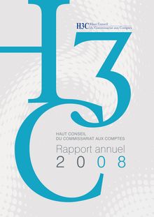 Le Haut conseil du Commissariat aux comptes : rapport annuel 2008