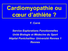 Cardiomyopathie ou cœur d athlète