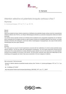 Attention sélective et potentiels évoqués corticaux chez l  Homme - article ; n°1 ; vol.77, pg 161-178
