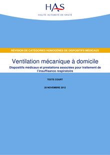 Evaluation des dispositifs médicaux et prestations associées pour la ventilation mécanique à domicile - Texte court - Ventilation mécanique à domicile
