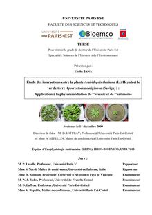 Etude des interactions entre la plante Arabidopsis thaliana (L.) Heynh et le ver de terre Aporrectodea caliginosa (Savigny) : application à la phytoremédiation de l’arsenic et de l’antimoine