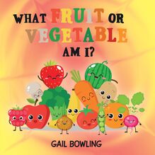 What Fruit or Vegetable Am I?