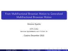 From Multifractional Brownian Motion to Generalized