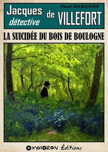 La suicidée du Bois de Boulogne