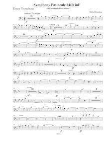 Partition Trombone, Symphony No.4  Pastorale , Symphony on Canadian Folk Themes