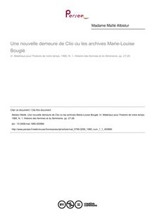 Une nouvelle demeure de Clio ou les archives Marie-Louise Bouglé - article ; n°1 ; vol.1, pg 27-28
