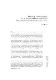 Warburg anthropologue ou  le déchiffrement d'une utopie