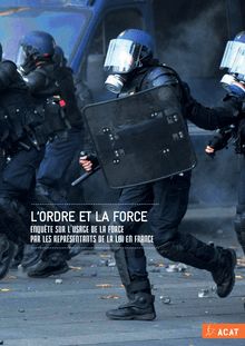 Violences policières en France : rapport accablant de l ACAT