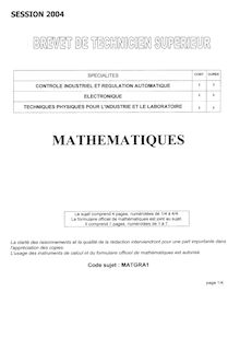 Mathématiques 2004 BTS Techniques physiques pour l industrie et le laboratoire