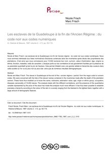 Les esclaves de la Guadeloupe à la fin de l Ancien Régime : du code noir aux codes numériques - article ; n°2 ; vol.2, pg 93-115