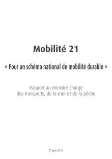 Mobilité 21 - « Pour un schéma national de mobilité durable »