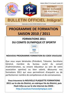 BULLETIN OFFICIEL Intégral PROGRAMME DE FORMATION SAISON 2010 / 2011