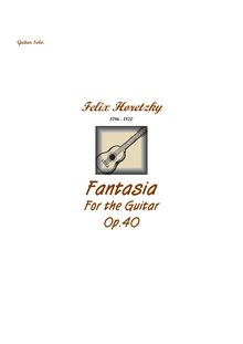 Partition complète, Fantasia pour guitare, Op.40, Horetzky, Felix