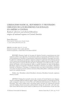 Liberalismo radical, reformista y frustrado: orígenes de los regímenes nacionales en América central