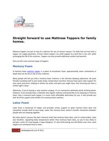 Straight forward to use Mattress Toppers for family homes