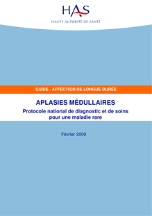 ALD n° 2 - Aplasies médullaires - ALD n° 2 - PNDS sur les aplasies médullaires