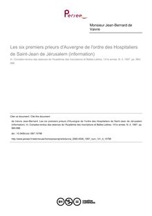 Les six premiers prieurs d Auvergne de l ordre des Hospitaliers de Saint-Jean de Jérusalem (information) - article ; n°4 ; vol.141, pg 965-996