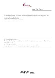Muséographies, publics et financement: réflexions à partir de l exemple québécois - article ; n°1 ; vol.3, pg 146-153