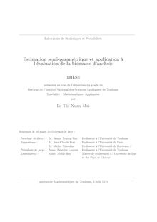 Estimation semi-paramétrique et application à l’évaluation de la biomasse d anchois, Semiparametric estimation and application to evaluate anchovy biomass