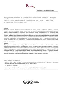 Progrès techniques et productivité totale des facteurs : analyse théorique et application à l agriculture française (1960-1984) - article ; n°1 ; vol.192, pg 81-87