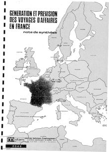 Génération et prévision des voyages d affaires en France - Note de synthèse.
