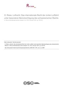 O. Riese, Luftrecht. Das internationale Recht der zivilen Luftfahrt unter besonderer Berücksichtigung des schweizerischen Rechts - note biblio ; n°2 ; vol.3, pg 370-372