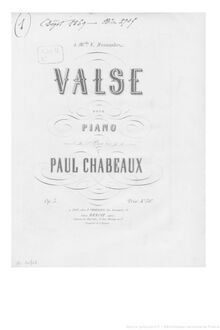 Partition complète, Valse en D-flat major, D♭ major, Chabeaux, Paul