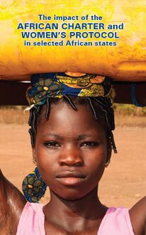 The impact of the African Charter and Women’s Protocol in selected African states